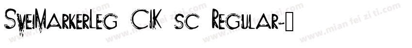 SweiMarkerLeg CIK sc Regular字体转换